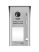 FUTURA VDK4761W érintőképernyős videó kaputelefon szett 7" beltéri fehér, kültéri egység felületre szerelhető