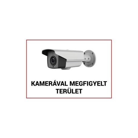 Kamerával megfigyelt terület tábla