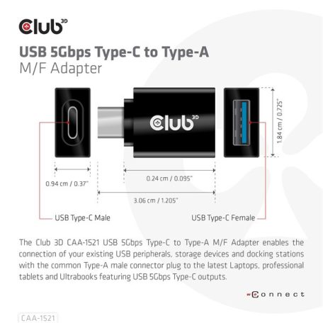 Club 3D Átalakító - CAA-1521 (3.1 USB-C Gen 1 to 3.1 USB-A Gen1)