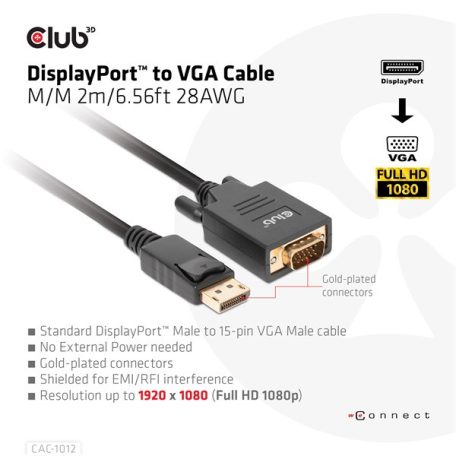 Club 3D Kábel - CAC-1012 (DisplayPort to VGA, 2m, 28AWG, Full HD 1080p, Aranyozott csatlakozók)