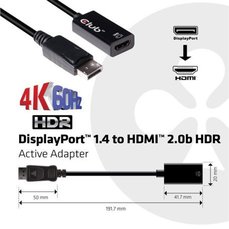 Club 3D Átalakító - CAC-1080 (DisplayPort 1.4 to HDMI 2.0, 4K60Hz, HDR, 3D aktív)