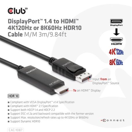 Club 3D Kábel - CAC-1087 (DisplayPort 1.4 to HDMI 8K60Hz HDR10, 3m, M/M)