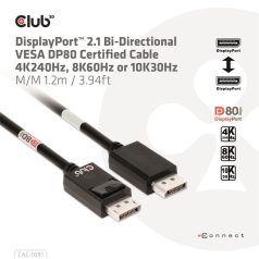   Club 3D Kábel - CAC-1091 (DisplayPort 2.1,  DP80, 4K240Hz, 1.2m, Bidirectional, M/M)