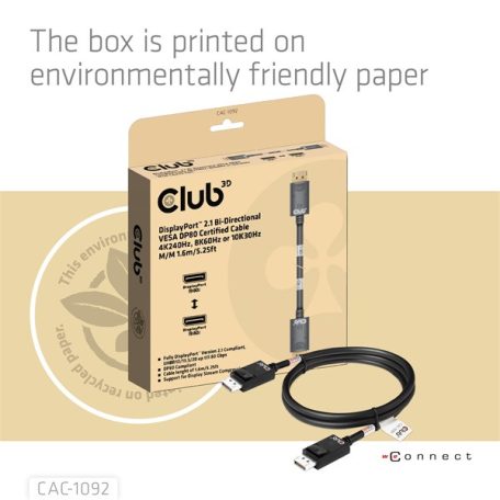 Club 3D Kábel - CAC-1092 (DisplayPort 2.1, DP80, 8K240Hz, 1.6m, Bi-Directional, M/M)
