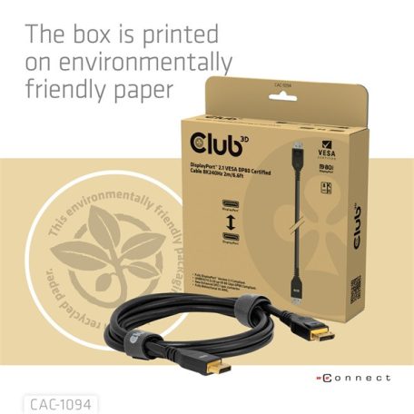 Club 3D Kábel - CAC-1094 (DisplayPort 2.1, 8K240Hz, 2m, DP80, VESA tanúsítvány, M/M)