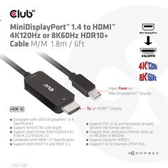   Club 3D Átalakító - CAC-1187 (Mini DisplayPort 1.4 to HDMI 4K120Hz / 8K60Hz HDR10+, 1.8m)