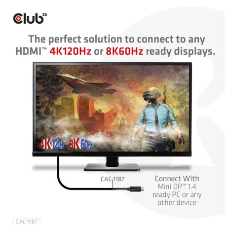 Club 3D Átalakító - CAC-1187 (Mini DisplayPort 1.4 to HDMI 4K120Hz / 8K60Hz HDR10+, 1.8m)