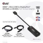 Club 3D Átalakító - CAC-1335 (HDMI+Micro USB to DisplayPort, 4K120Hz/8K30Hz, M/F, aktív)