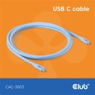 Club 3D Kábel - CAC-3003 (USB-C, PD 240W, 20Gbps, 4K60Hz, kék, M/M, 2m)