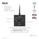 Club 3D Switch - CSV-1384 (HDMI 2-az-1-ben, Kétirányú, 8K60Hz/4K120Hz, HDR, HDMI 2.1)