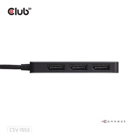 Club 3D MST Hub - CSV-1553 (3.2 USB-C to 3x DisplayPort, DP Alt-Mode, 4k60Hz)