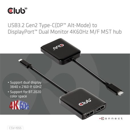 Club 3D MST Hub - CSV-1555 (3.2 USB-C to 2x DisplayPort, 4k60Hz)