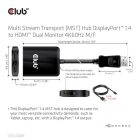 Club 3D MST Hub - CSV-7200H (DisplayPort 1.4 to 2x HDMI, 2x 4K60Hz)