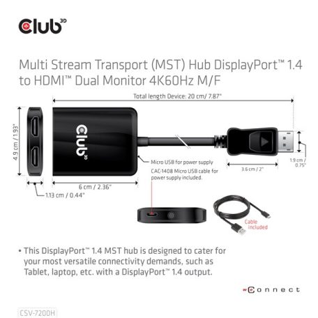 Club 3D MST Hub - CSV-7200H (DisplayPort 1.4 to 2x HDMI, 2x 4K60Hz)