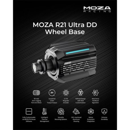 Moza Racing kiegészítő - R21 Ultra Bázis (Direct Drive, 21Nm, 21bit encoder, RGB)